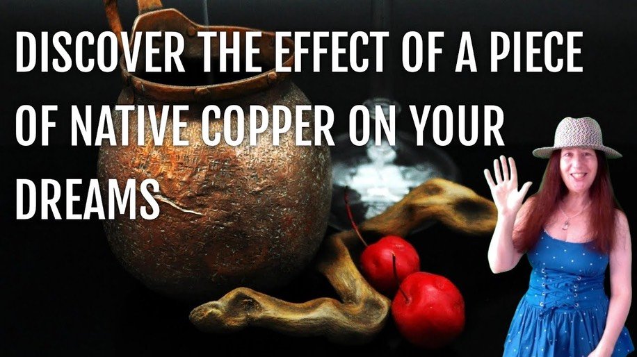 property of native copper in dreams